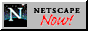 Netscape Now!